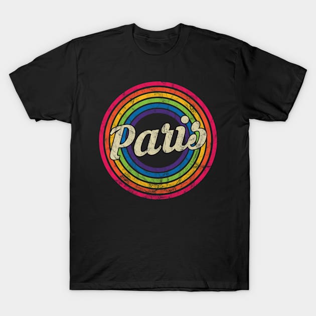 Paris - Retro Rainbow Faded-Style T-Shirt by MaydenArt